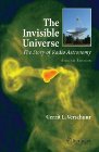 The Invisible Universe Revealed